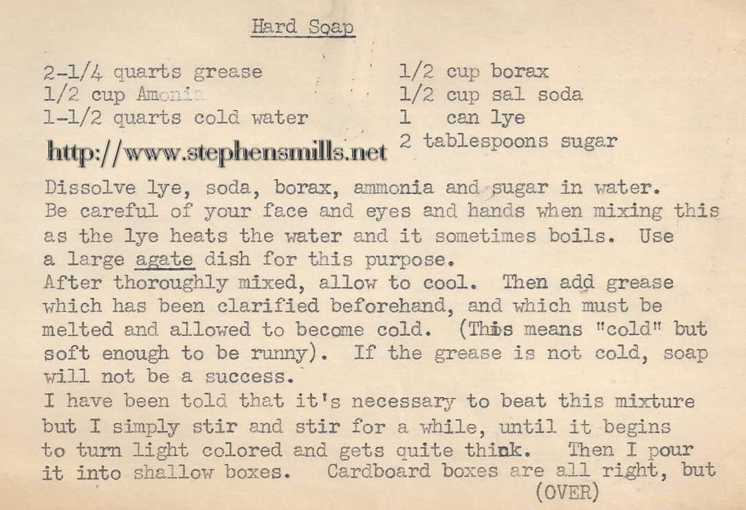 Ralph Bacon's 2nd. wife Helen Wentworth's Sister Mildred's recipe for hard Soap